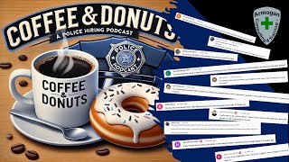 Coffee & Donuts: Police NTN & Poly, Studying Tips, No Family Contact