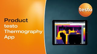 The testo Thermography App