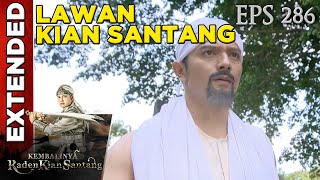 Menegangkan! Pertarungan Siliwangi lawan Kian Santang - Kembalinya Raden Kian Santang Eps 286