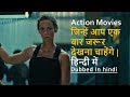Top 15 Best Action Movies Dubbed In Hindi | All Time Hits
