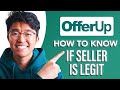 How To Know If OfferUp Seller Is Legit (SIMPLE & Easy Guide!)