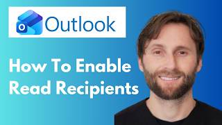 How to Enable Read Receipts in Outlook [Full Guide 2026]