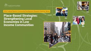 Place-Based Strategies: Strengthening Local Economies in Low-Income Communities