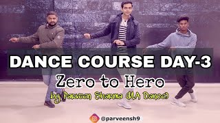 New Year Se केसे करें डांस सीखने की शुरुआत । Dance course day 3 |  How to dance | Parveen Sharma