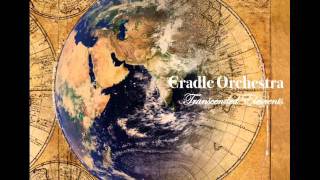 Cradle Orchestra - On My Way feat. Nieve \u0026 Jean Curley