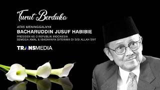 Turut Berduka Atas Meninggalnya Bacharuddin Jusuf Habibie