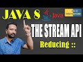 Java 8 Stream API: Unlocking Interview Success with Reducing Techniques