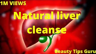 How To Clean Liver Naturally 2020 || 6 Foods to clean liver 2020 #beautytipsguru