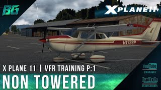 Pilotedge CAT-01 | Non-Towered | VFR Training [X-Plane 11]