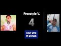 derian ft kiwi one freestyle v. 4