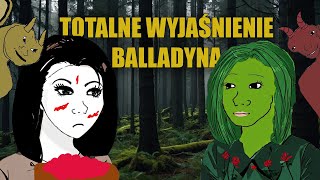 Balladyna TOTALNE WYJAŚNIENIE