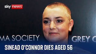 Sinead O'Connor: Irish singer has died aged 56, family confirms