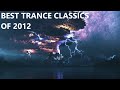 BEST TRANCE CLASSICS OF 2012 (Bonding Beats Vol.59)