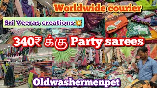 Party wear Sarees From 340₹, SRI VEERAS CREATIONS Oldwashermenpet shopping Chamiki work sarees