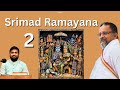 #2 Sri Rama's Gunas and Sri Rama's Birth | English | Sri Gadadharan ji