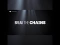 Lirik BREAK THE CHAINS by Maher Zain