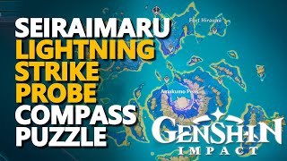 Seiraimaru Lightning Strike Probe Compass Puzzle Genshin Impact