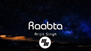 Lyrical: Raabta | Arijit Singh | 21WaveMusic