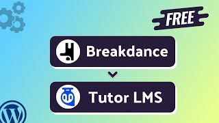Integrating Breakdance Form with Tutor LMS | Step-by-Step Tutorial | Bit Integrations