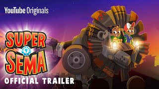 Super Sema | Official Trailer | African Animated Kids Superhero Series | YouTube Originals