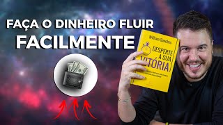 FAÇA O DINHEIRO FLUIR PARA VOCÊ FACILMENTE