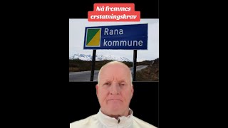 Erstatningskrav sendt Rana kommune