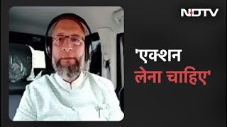 Nupur Sharma के Suspend होने पर बोले Asaduddin Owaisi, 'आप कानून का इस्तेमाल करें'