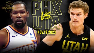 Phoenix Suns vs Utah Jazz Full Game Highlights | Nov 19, 2023 | FreeDawkins