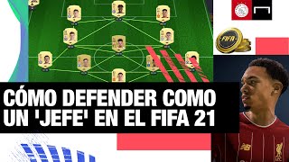 FIFA21: ¿Cómo defender como un "jefe"?