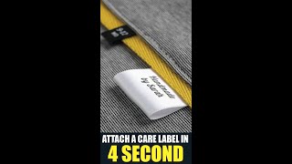 Attach a care label in 4 second #shorts