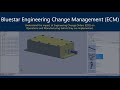 Bluestar Engineering Change Management (ECM)