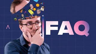 LA FAQ - J'ai répondu à vos questions !