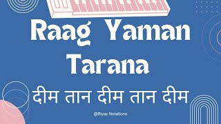 Yaman Tarana | With Swarmalika | Indian Classical Music | Swar Riyaz