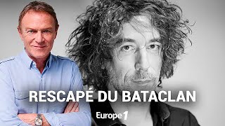 Hondelatte Raconte : L'histoire d'Erwan, rescapé du Bataclan (récit intégral)