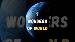 7 Wonders Of Worlds 2023 || Wonders Of World || #shorts #7wondersofworld #2023 #world