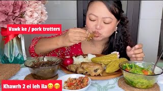 Vawk ke / chaw khawrh 2 pap pap / anṭam buhban nena bai / changkha chum / MUKBANG / EATING SHOW