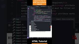 HTML Tutorial - Lesson 71: HTML Input Attributes - required Part 10 #html #htmltutorial #css #js