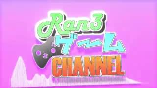 【AviUtl Only】ran3 オープニング