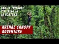 Arenal Canopy Adventure - La Fortuna Ziplining (Family Friendly)