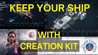 Keep Your Ship with Creation Kit: Starfield Essentials