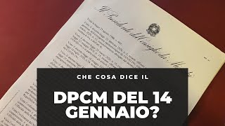 DPCM 14 gennaio 2021 ( 16 gennaio 2021 ) che cosa dice? Limitazioni agli spostamenti e chiusure