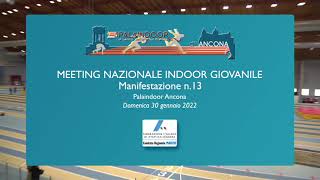 MEETING NAZIONALE INDOOR GIOVANILE- Ancona, 30 gennaio 2022