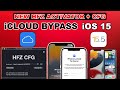 Latest Hfz Activator + HFZ CFG 🔥 Untethered iCloud Bypass iOS 15 iPhone/iPad Unlock iPhone iCloud