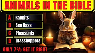 25 BIBLE QUESTIONS ABOUT ANIMALS IN THE BIBLE TO TEST YOUR BIBLE KNOWLEDGE | The Bible Quiz