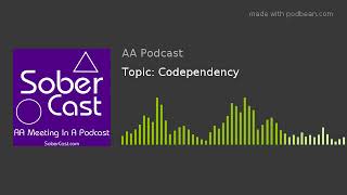 Topic: Codependency