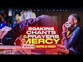 SOAKING CHANTS & PRAYERS FOR MERCY || MIN. THEOPHILUS SUNDAY