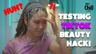 Bloomr.SG Recommends: Keep It Chio - Testing TikTok Beauty Hacks