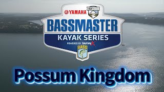 BASSMASTER KAYAK SERIES Possum Kingdom