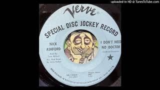 Nick Ashford - I Don't Need No Doctor (Verve) 1966