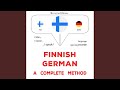 Chapter 1.10 - Suomi - Saksa : Täydellinen menetelmä